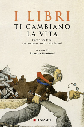 I libri ti cambiano la vita, a cura di Romano Montroni