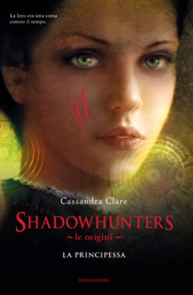shadowhunters-le-origini-la-principessa-clare-mondadori-280x427