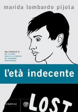 “L'età indecente” di Marida Lombardo Pijola