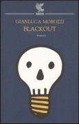 Black out di Gianluca Morozzi