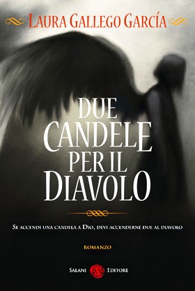 due_candele_per_il_diavolo_laura_gallego_garcia_salani