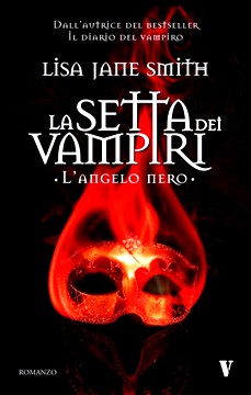 la_setta_dei_vampiri_4_l_angelo_nero_lisa_jane_smith_newton
