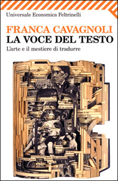 La voce del testo, di Franca Cavagnoli