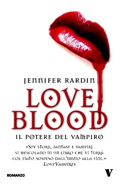 love_blood_il_potere_del_vampiro_jennifer_rardin_newton