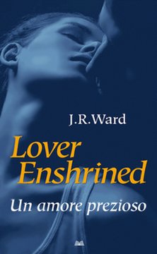 lover_enshrined_un_amore_prezioso_ward_mondolibri