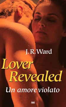 lover_revealed_j_r_ward_un_amore_violato